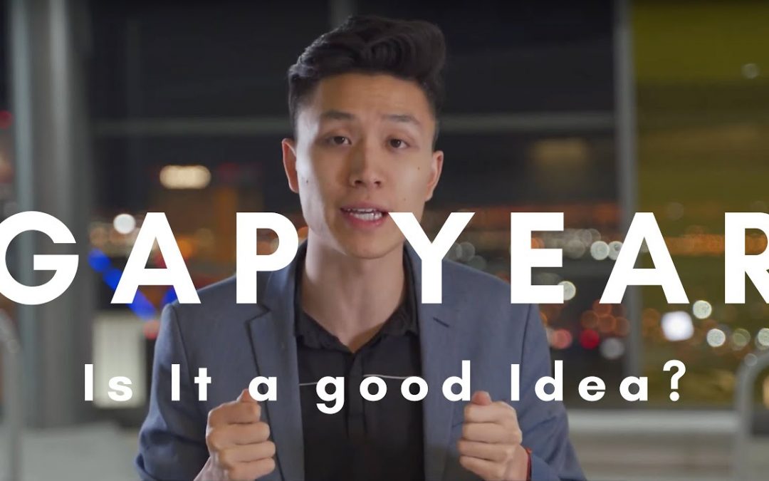 Taking the Infamous “GAP YEAR”